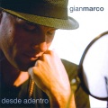 Gian Marco、Gianmarco - Canta Corazon