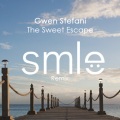 Gwen Stefani、Akon、SMLE - The Sweet Escape (SMLE Remix)