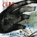 The Cure - Sleep When I'm Dead (Mix13)
