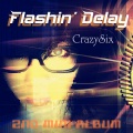 CrazySix - 街角回忆.叁