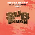 shuya okino、Diviniti - Shine (feat. Diviniti)(Mood II Swing Club Mix)