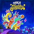 MIKA - We Are Golden (Calvin Harris Remix Radio Edit)