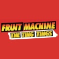 Fruit Machine (Bimbo Jones Remix)