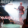 Andrew Allen - Your Time To Shine