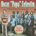 Oscar Celestin's Original Tuxedo Jazz Orchestra - Sheik Of Araby
