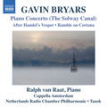 BRYARS, G.: Piano Concerto,
