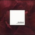 Deadbeat - A Dub for Akufen