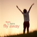 Fly Away (feat. Sol-U)