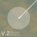 Ta-ku - #dusty 20