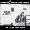 frankie & the heartstrings - I Still Follow You