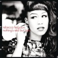 Rebecca Ferguson - Nothing's Real But Love