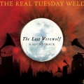 the real tuesday weld - The Lupine Waltz
