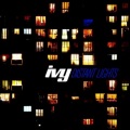 Ivy - Lost In the Sun
