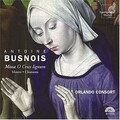Busnois: Missa O Crux lignum