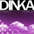 Dinka - Purple (Original Mix)