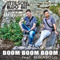 Attilson & Aldo Bit、Nikasoul - Boom Boom Boom (Original Mix)