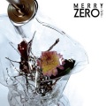 MERRY - ZERO -ゼロ-
