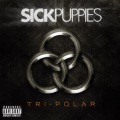 Sick Puppies - You're Going Down