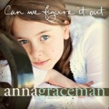 Anna Graceman - Can We Figure It Out
