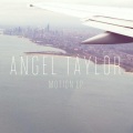 Angel Taylor - In My Dreams