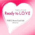 Ready To L.O.V.E