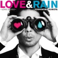 久保田利伸 - LOVE RAIN ～恋の雨～