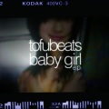 Tofubeats - BABY GIRL (dj newtown rework)