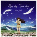 結城アイラ - Blue sky,True sky