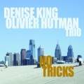 Denise King、Olivier Hutman - That Old Black Magic