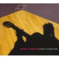 Fantastic Something - 3And I Love Her
