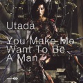 宇多田ヒカル - You Make Me Want To Be a Man (Tom Neville Mix)