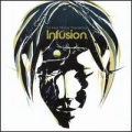 Infusion - Better World
