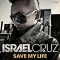 Israel Cruz、Elen Levon - Save My Life