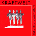 Kraftwerk、Kraftwelt - The Fiery Angels Of Orc