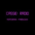 Cassie、Fabolous - Radio