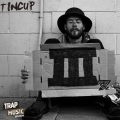 Tincup - Winning