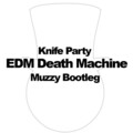 MUZZY - EDM Death Machine