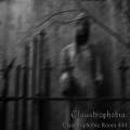 Claustrophobia - 死亡永恒