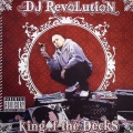 dj revolution - King Of The Decks