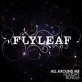 Flyleaf - All Around Me