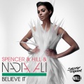 Nadia Ali - Believe It (Cazzette’s Androids Sound Hot Remix)