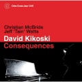 David Kikoski、christian mcbride、Jeff 'Tain' Watts - (Still) A Glimmer of Hope