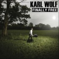 Karl Wolf - Finally Free (Album Version)