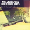 Noel Gallagher's High Flying Birds - AKA… What A Life (The Amorph)