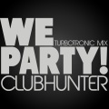 We Party (Turbotronic Radio Edit)