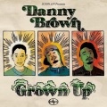 Danny Brown - Grown Up