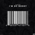 Cavalier - I'm So Bossy