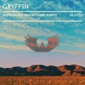 Gryffin、MisterWives - Reflections (Gryffin Remix)