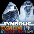 Symbolic - Crystal Clear (Original)