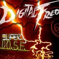 Digital Freq - Super Dose